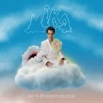 mika-que_ta_tete_fleurisse_toujours_a.jpg.7ad8e1cfdf8bb510275152812b7f9e05.jpg