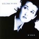 celine_dion-deux_a.jpg.c91fbb4cb345dc49d67e450196c3328d.jpg