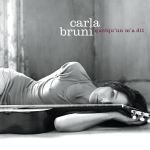 carla_bruni-quelquun_ma_dit_a.jpg.c1626450da0b5152e6ed6d0fed660c16.jpg