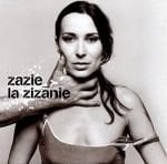 zazie-la_zizanie_a.jpg.accd28c099c080a562fc5f9ee72f2e61.jpg